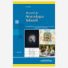 Completo manual de neuropediatría recomendado por la SEN